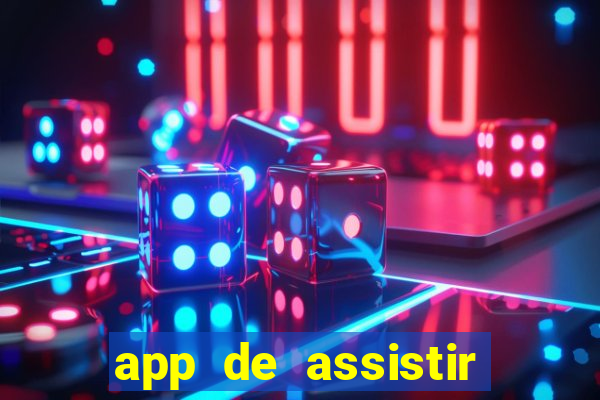 app de assistir jogo ao vivo gratis